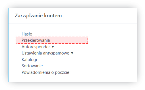Jak skonfigurować przekierowanie poczty na inny adres e-mail?